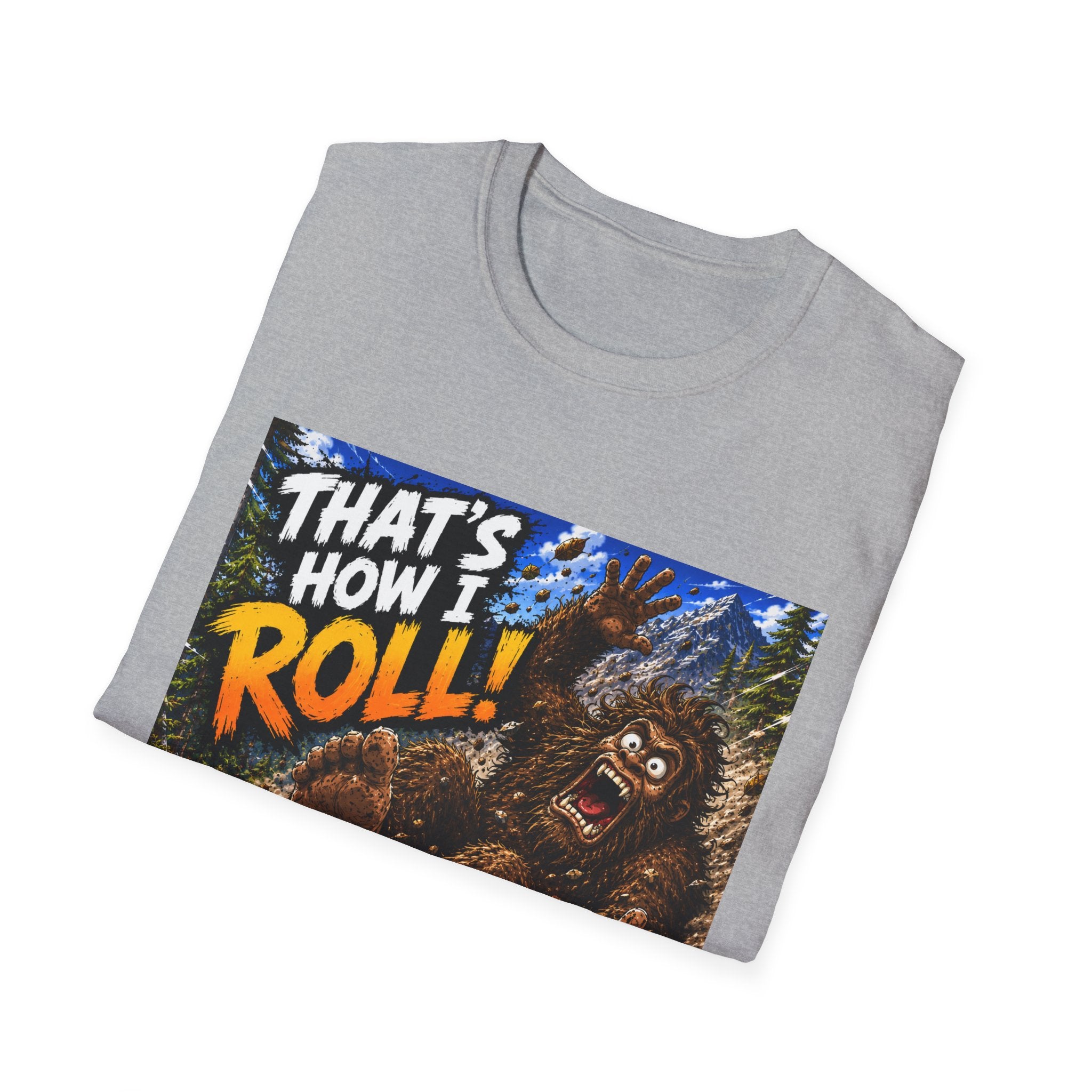 That’s How I Roll Bigfoot T-Shirt Lisa’s Escapades YouTube