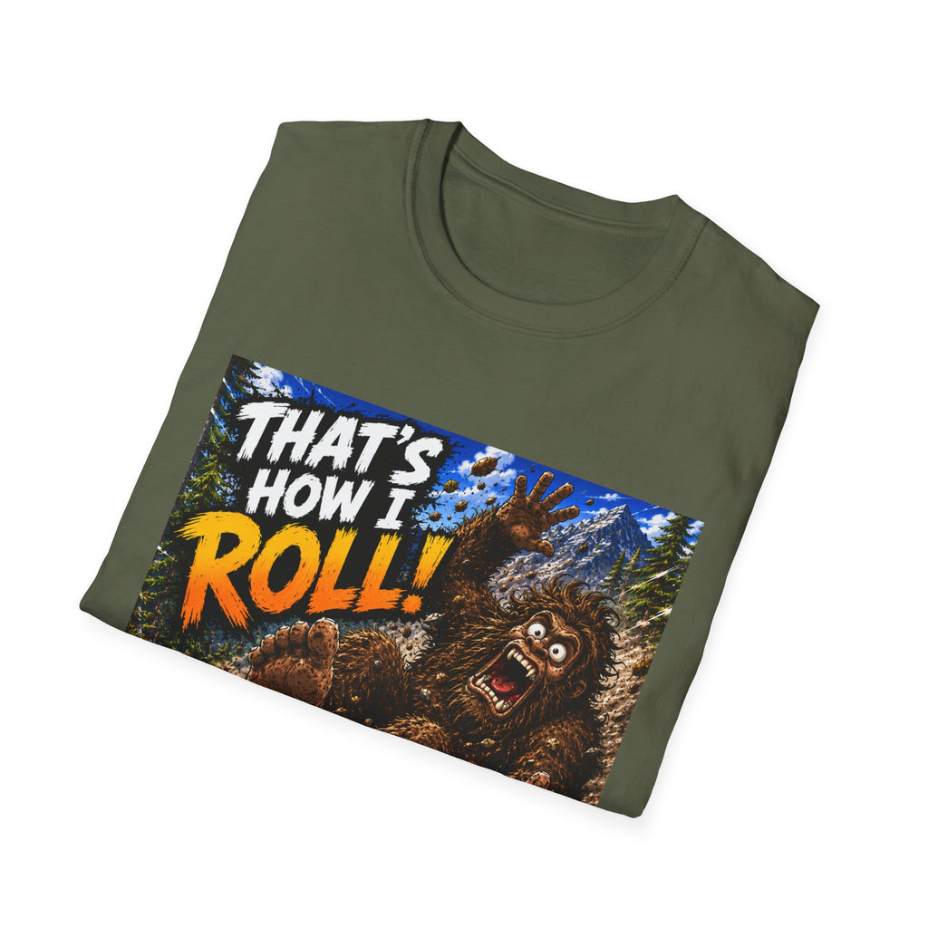That’s How I Roll Bigfoot T-Shirt Lisa’s Escapades YouTube