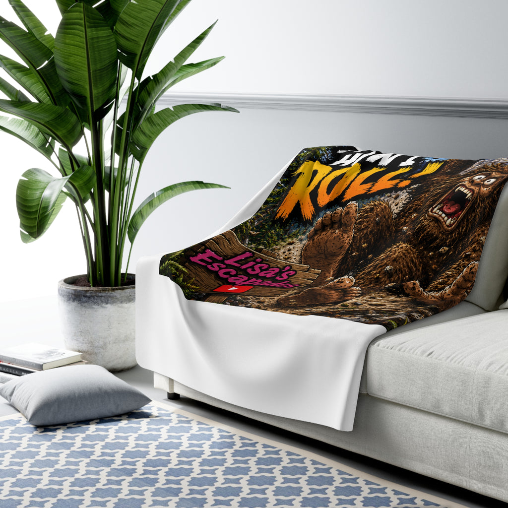 That's How I Roll! Bigfoot Sherpa Fleece Blanket — Lisa's Escapades Design