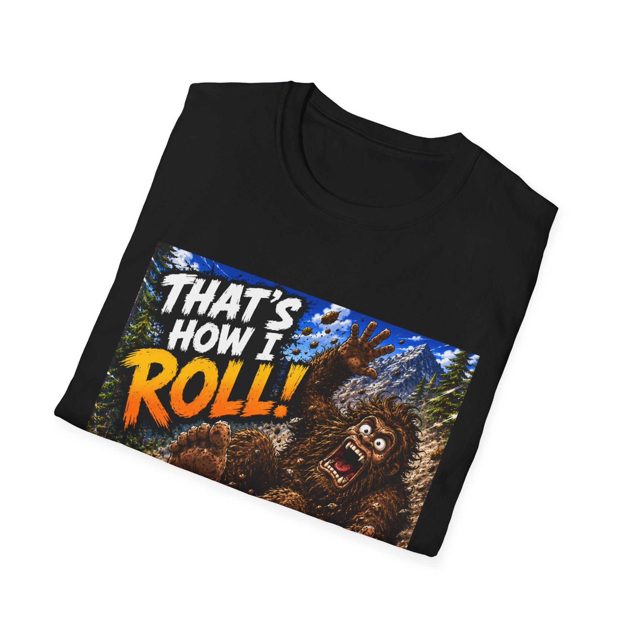 That’s How I Roll Bigfoot T-Shirt Lisa’s Escapades YouTube