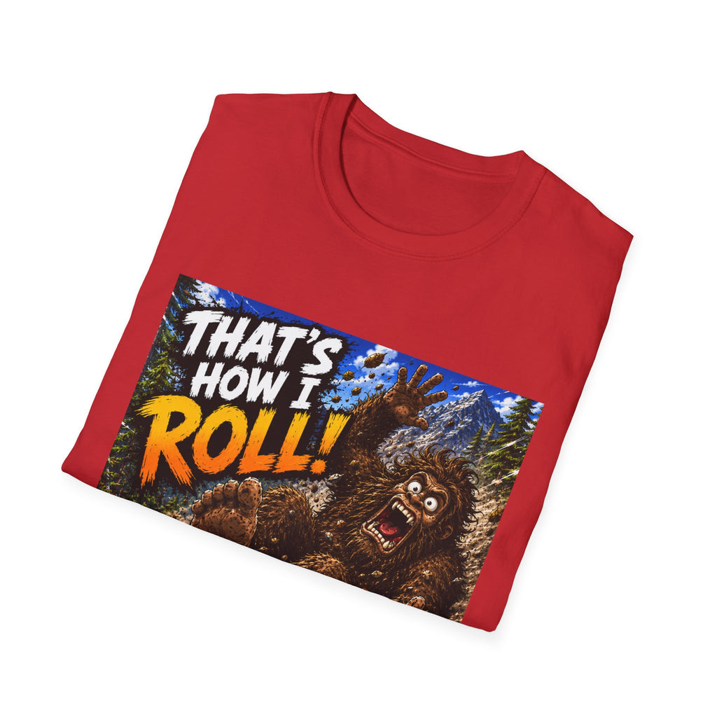 That’s How I Roll Bigfoot T-Shirt Lisa’s Escapades YouTube